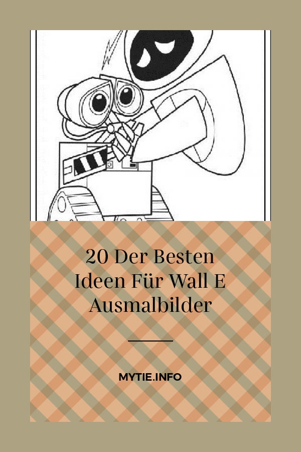 20 Der Besten Ideen Für Wall E Ausmalbilder